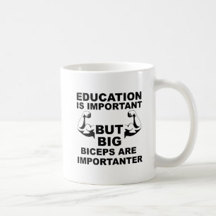 Big Biceps Importanter Funny Mug