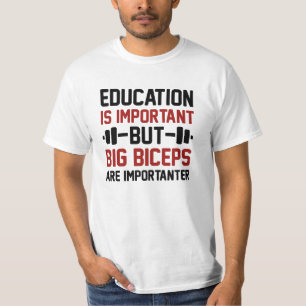 Big Biceps Importanter T-Shirt