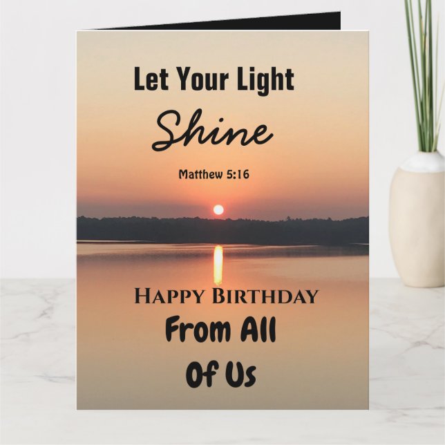Big Birthday Let Your Light Shine Scriptural Text Card (Front)
