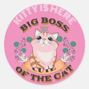 BIG BOSS CUTE CAT CUSTOMIZE PERSONALIZED NAME CLASSIC ROUND STICKER