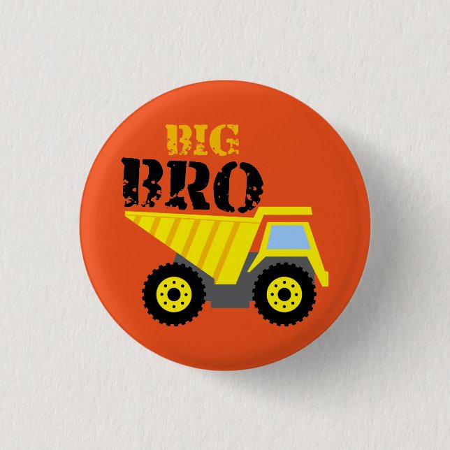 Big Bro Construction Yellow Dump Truck 1 Inch Round Button (Front)