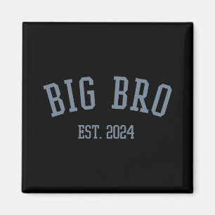 Big Bro Est. 2024 New Big Brother Magnet