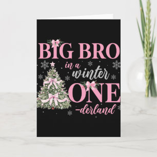 Big Bro In A Winter Onederland Birthday Girl Chris Card