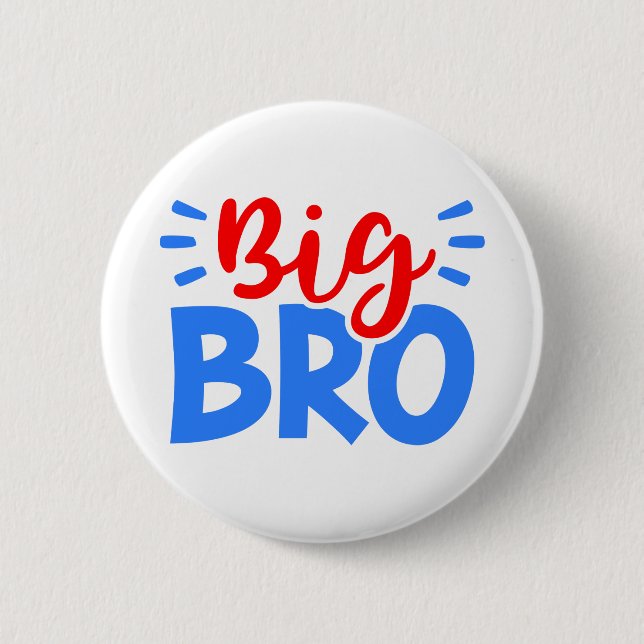 BIG BRO in Red and Blue 2 Inch Round Button (Front)