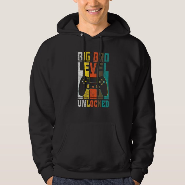 Big Bro Level Unlocked To Be Brother Levelled Up T Hoodie (Front)