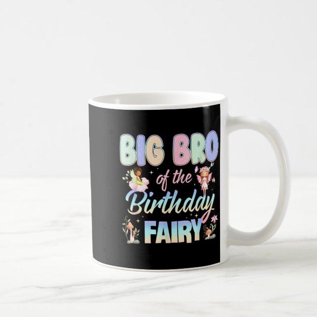 Big Bro Of The Birthday Fairy Little Girl Magical  Coffee Mug (Right)