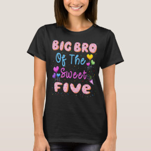 BIG BRO Of The Sweet Five 5th Doughnut Birthday Pa T-Shirt