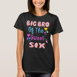BIG BRO Of The Sweet Six 6th Doughnut Birthday Par T-Shirt