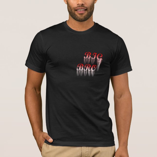 🔥 BIG BRO 💪👊 T-Shirt (Front)