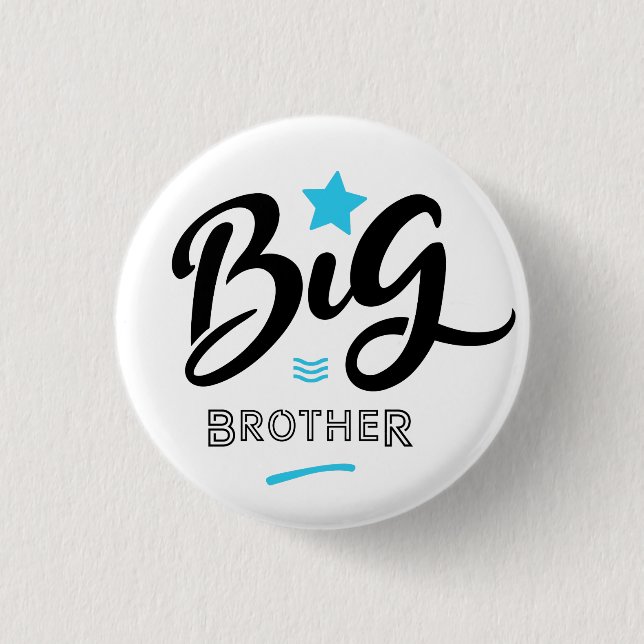 BIG BROTHER 1 INCH ROUND BUTTON (Front)