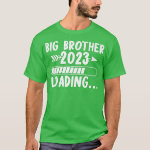 Big Brother 2023 Loading Soon To Be Brother Gender T-Shirt