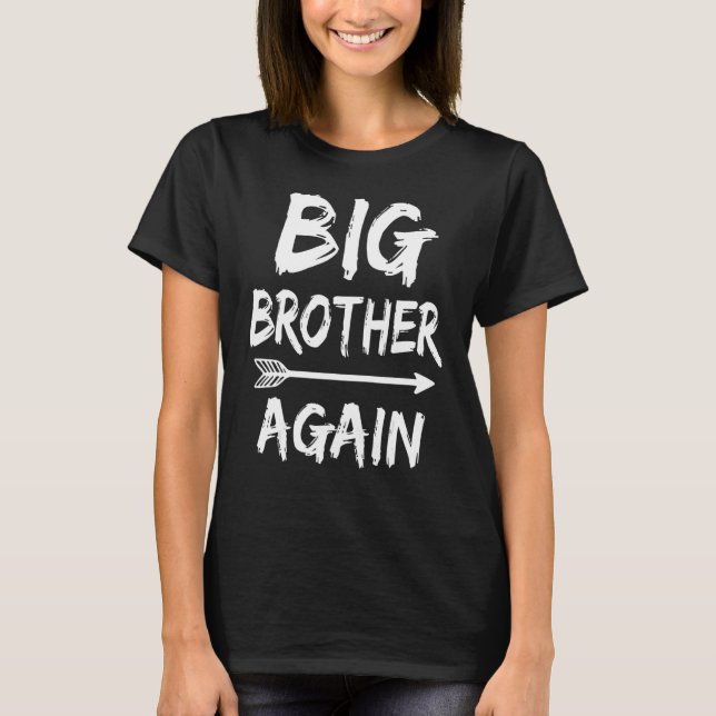 Big Brother Again For Boys With Arrow   1 T-Shirt (Front)