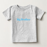 Big Brother, Customize with name, text Baby T-Shir