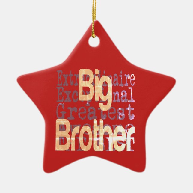 Big Brother Extraordinaire Ceramic Ornament (Front)