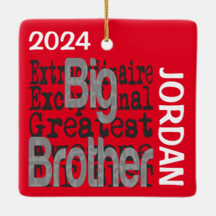 Big Brother Extraordinaire CUSTOM Ceramic Ornament