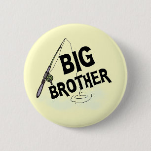 Big Brother Fishing Tshirts and Gifts 2 Inch Round Button