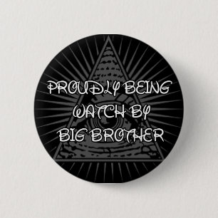 Big Brother Is Watching 2 Inch Round Button