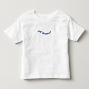 Big Brother New Baby Newborn Quote Toddler Shirt