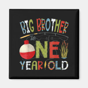 Big Brother of A One Year Old 1st Birthday Boy Magnet