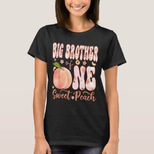 Big Brother of One Sweet Peach 1st Birthday Girl T-Shirt