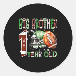 Big Brother Of The 1 Year Old Football 1st Birthda Classic Round Sticker