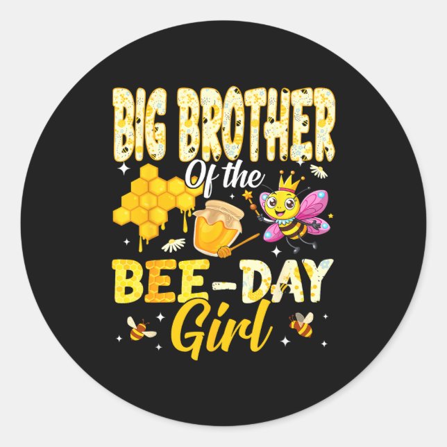 Big Brother Of The Bee Day Girl Birthday Family Ma Classic Round Sticker (Front)
