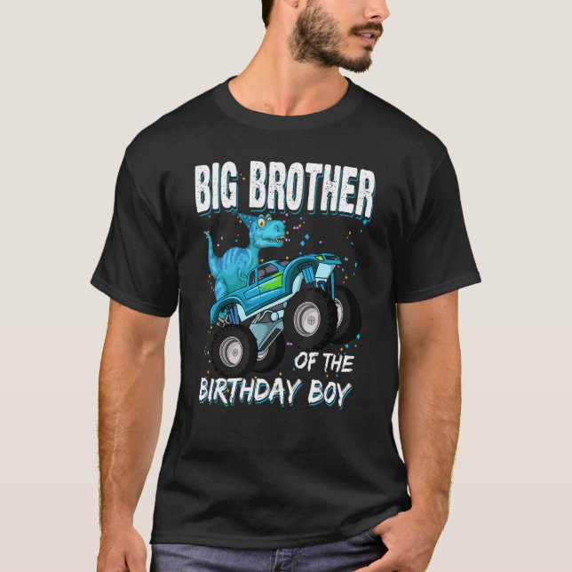 Big Brother Of The Birthday Boy  Trex Dinosaur Mon T-Shirt (Front)