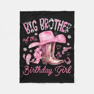 Big brother of the birthday girl pink cowgirl fleece blanket