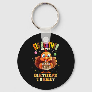 Big Brother Of The Birthday Turkey Family 1st Birt Keychain