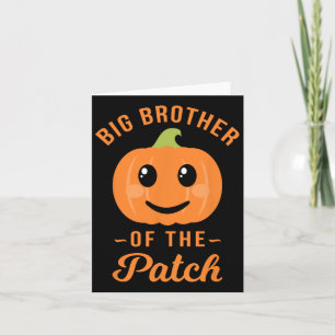 Big Brother Of The Patch - Pumpkin Family Hallowee Card