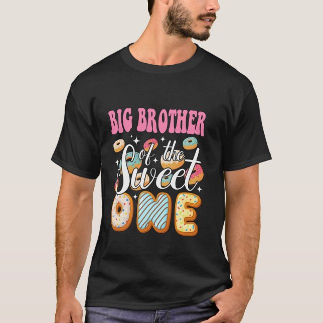 Big Brother Of The Sweet One 1St Birthday Doughnut T-Shirt (Front)