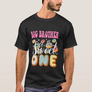 Big Brother Of The Sweet One 1St Birthday Doughnut T-Shirt