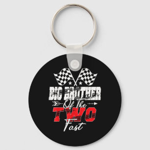 Big Brother Of The Two Fast Second Birthday Racing Keychain