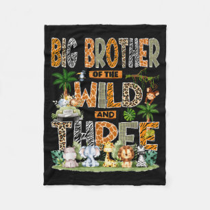 Big Brother Of The Wild &amp; Three 3rd Birthday S Fleece Blanket
