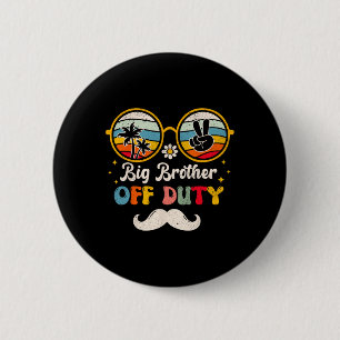 Big Brother Off Duty Sungles Beach Sunset Summer 2 Inch Round Button
