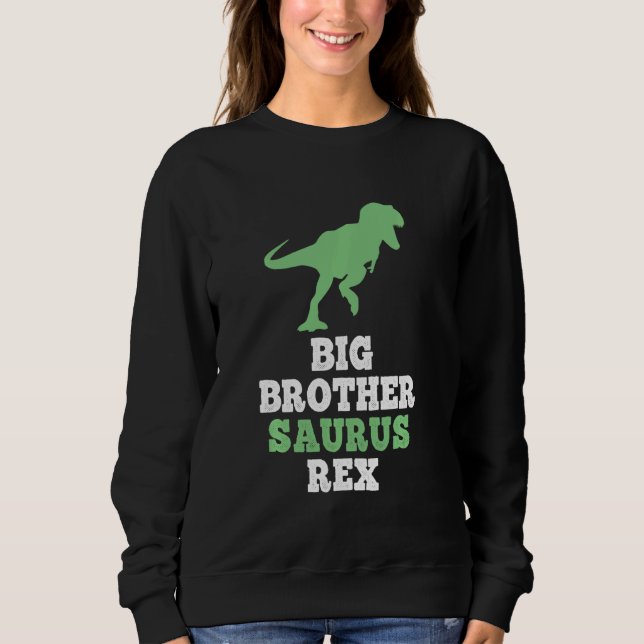 Big Brother Saurus Rex Funny Dinosaur Christmas Sweatshirt (Front)