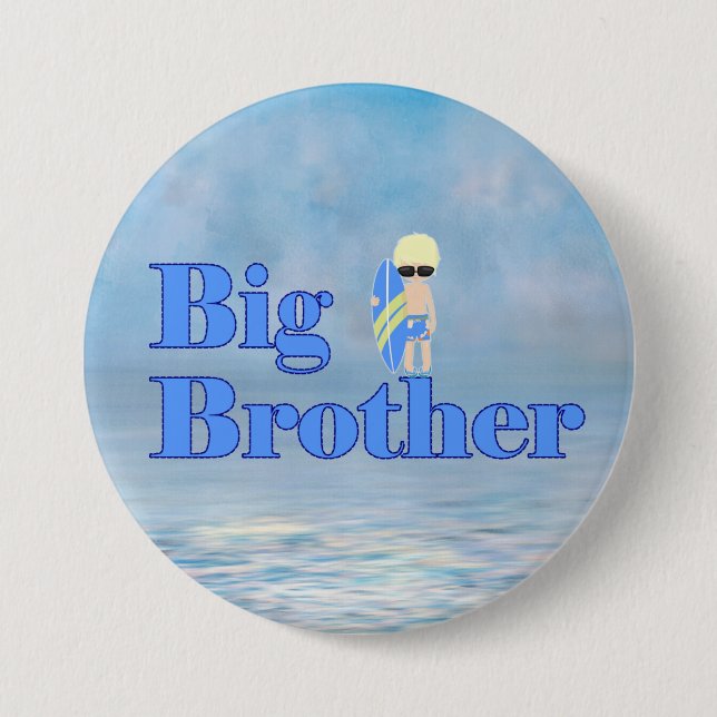 Big Brother Surfer Boy Sibling       3 Inch Round Button (Front)