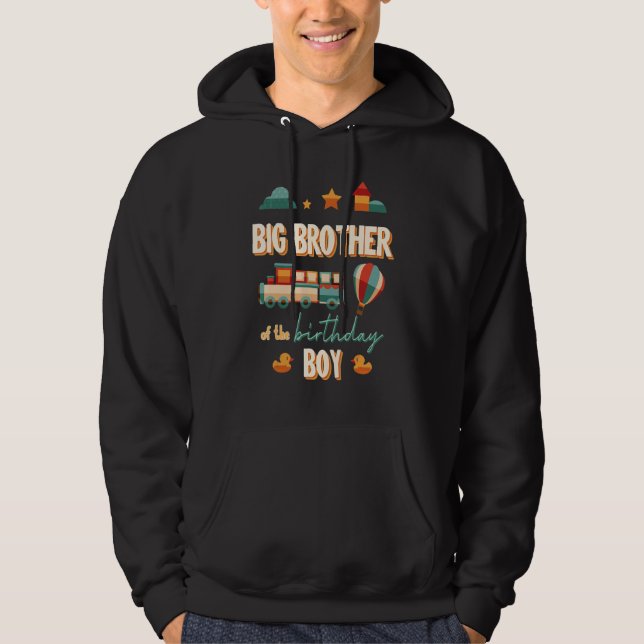 Big Brother The Birthday Boy Train Theme Matching  Hoodie (Front)