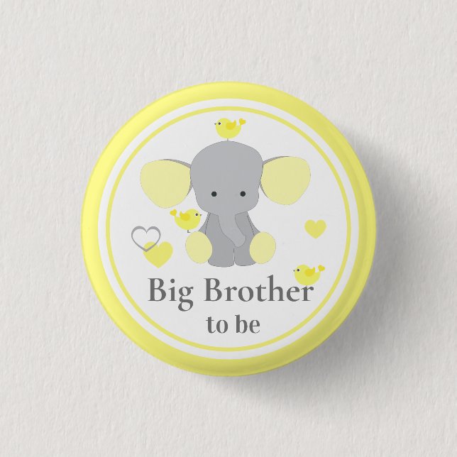 Big Brother To Be Baby Boy Girl Shower Elephant 1 Inch Round Button (Front)