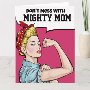 Big Card for Mighty Mom - See Inside AND Back