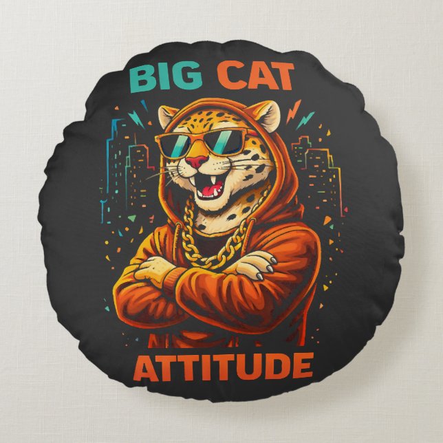 Big Cat Attitude Round Pillow (Front)