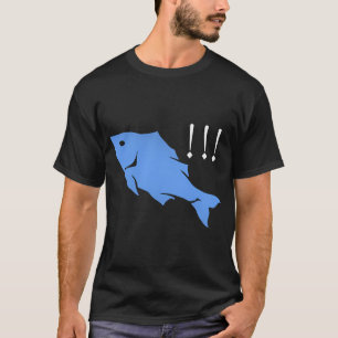 Big Catch !!! T-Shirt