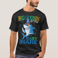 BIG COUSIN Of The Baby Shark Birthday Brother Shar