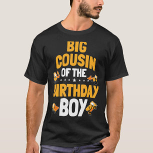Big Cousin Of The Birthday Boy Construction Worker T-Shirt
