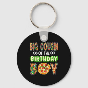 Big cousin of the boy birthday boy pizza lover keychain