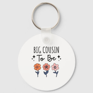 Big Cousin To Be 1st Baby Pregnancy Announcement F Keychain