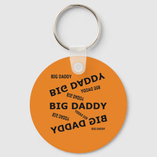 Big Daddy! Keychain