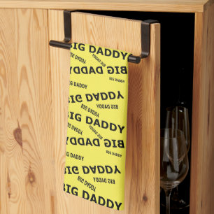 Big Daddy!  Kitchen Towel