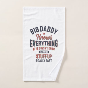 Big Daddy Knows Everything   Father Grandpa Hand Towel