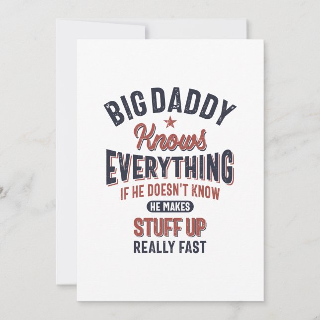 Big Daddy Knows Everything | Father Grandpa Invitation (Front)